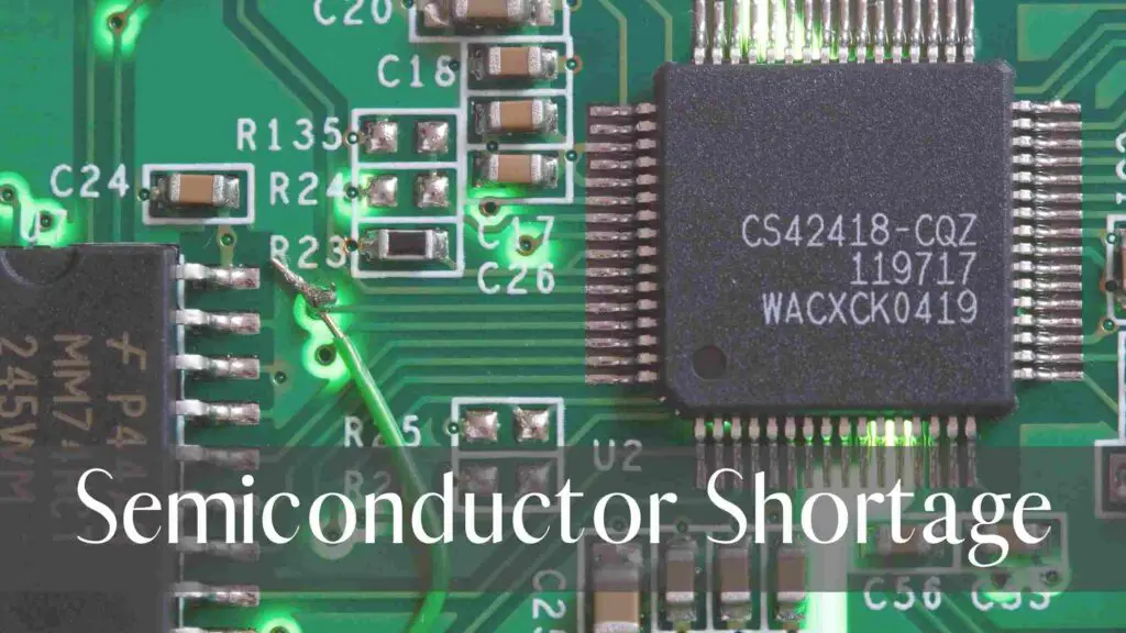 Semiconductor shortage