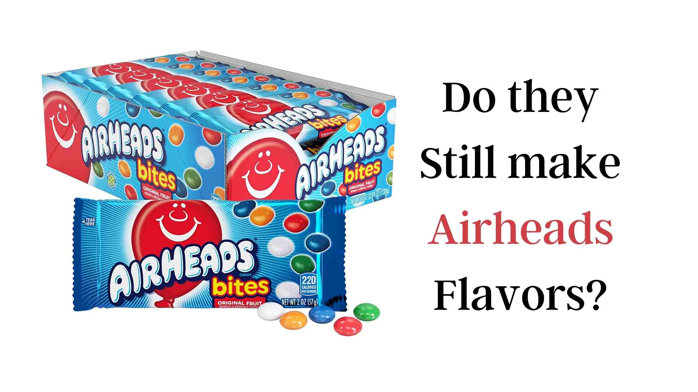 Airheads Discontinued 2022
