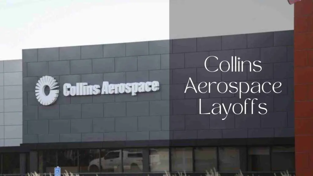 Collins Aerospace Layoffs
