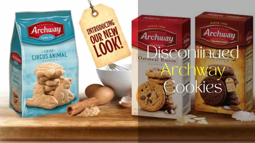 Discontinued Archway Cookies