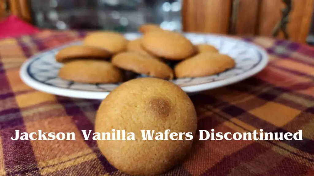 Jackson Vanilla Wafers Discontinued