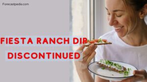 Fiesta Ranch Dip Discontinued
