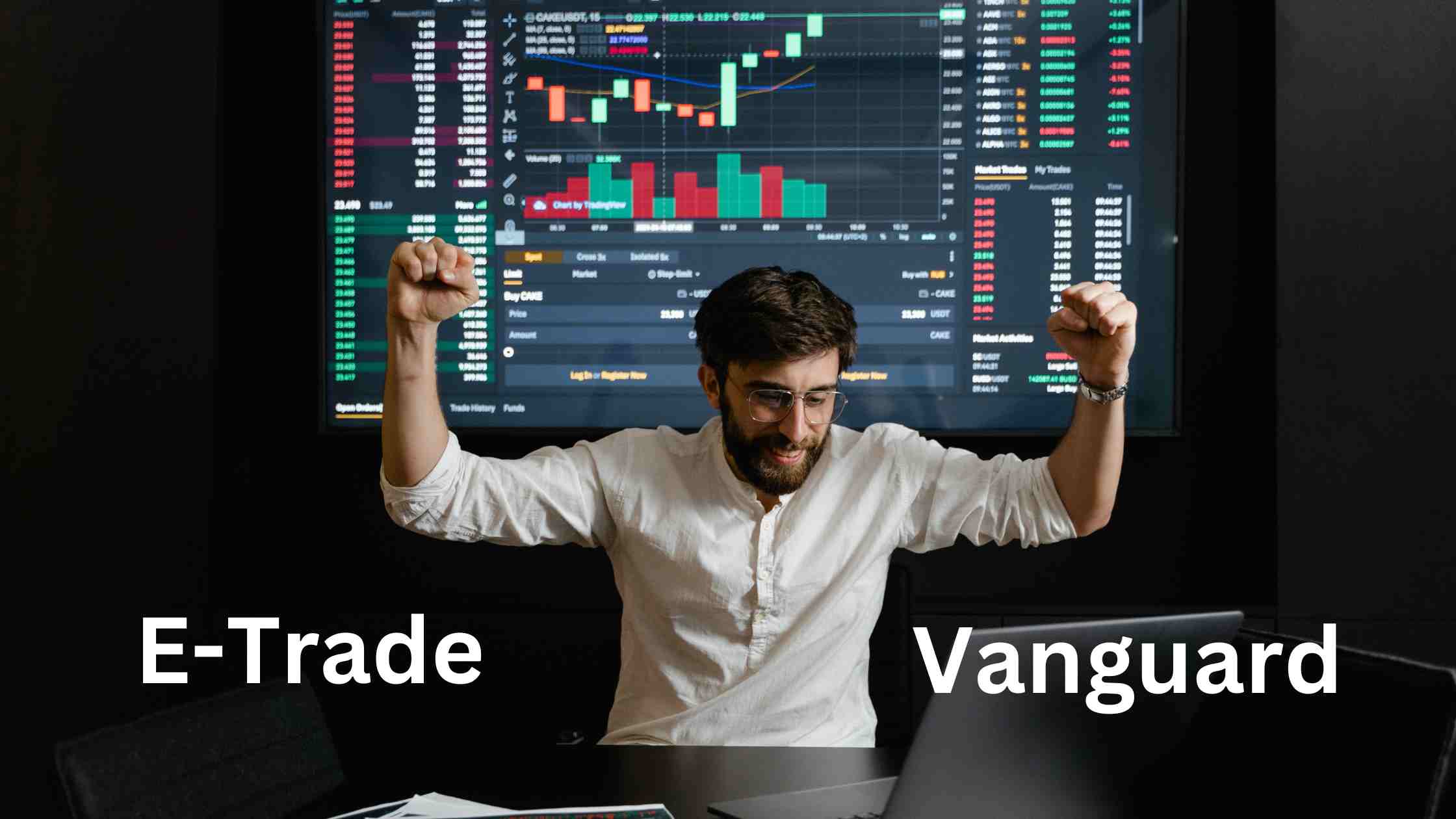 ETrade Vs Vanguard