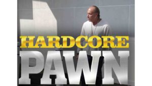 is hardcore pawn still in business
