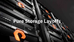 Pure Storage Layoffs