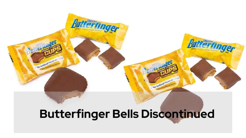 Butterfinger Bells Discontinued